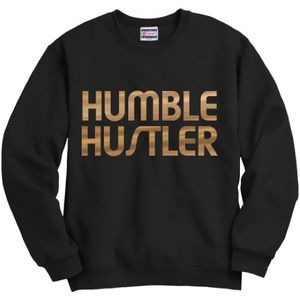 Humble Hustler Crew Neck